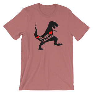 Mamasaurus Short Sleeve Unisex T-Shirt