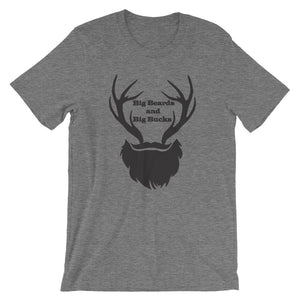 Big Beards and Big Bucks Short Sleeve Unisex T-Shirt