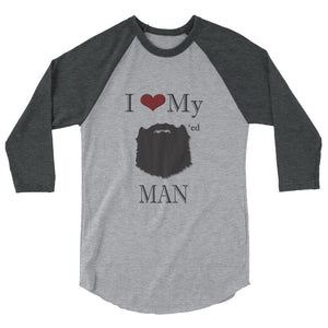 I HEART MY BEARDED MAN 3/4 Sleeve Raglan Shirt