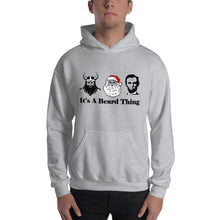 Load image into Gallery viewer, It&#39;s A Beard Thing Hooded Sweatshirt