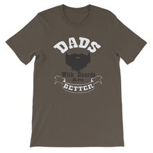 Load image into Gallery viewer, Dads With Beards Are Better Short Sleeve Unisex T-Shirt