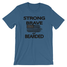 Load image into Gallery viewer, Strong Brave and Bearded Short Sleeve Unisex T-Shirt