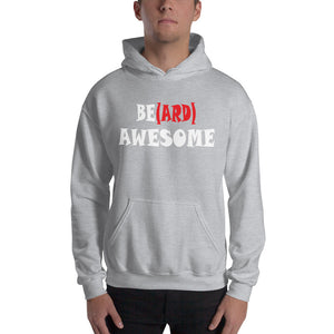 Be(ard) Awesome Hooded Sweatshirt