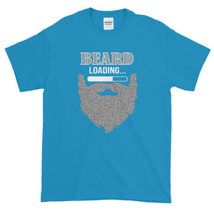 Beard Loading Short Sleeve T-Shirt